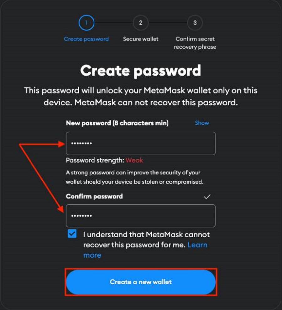 Create a password - Select Create a new wallet