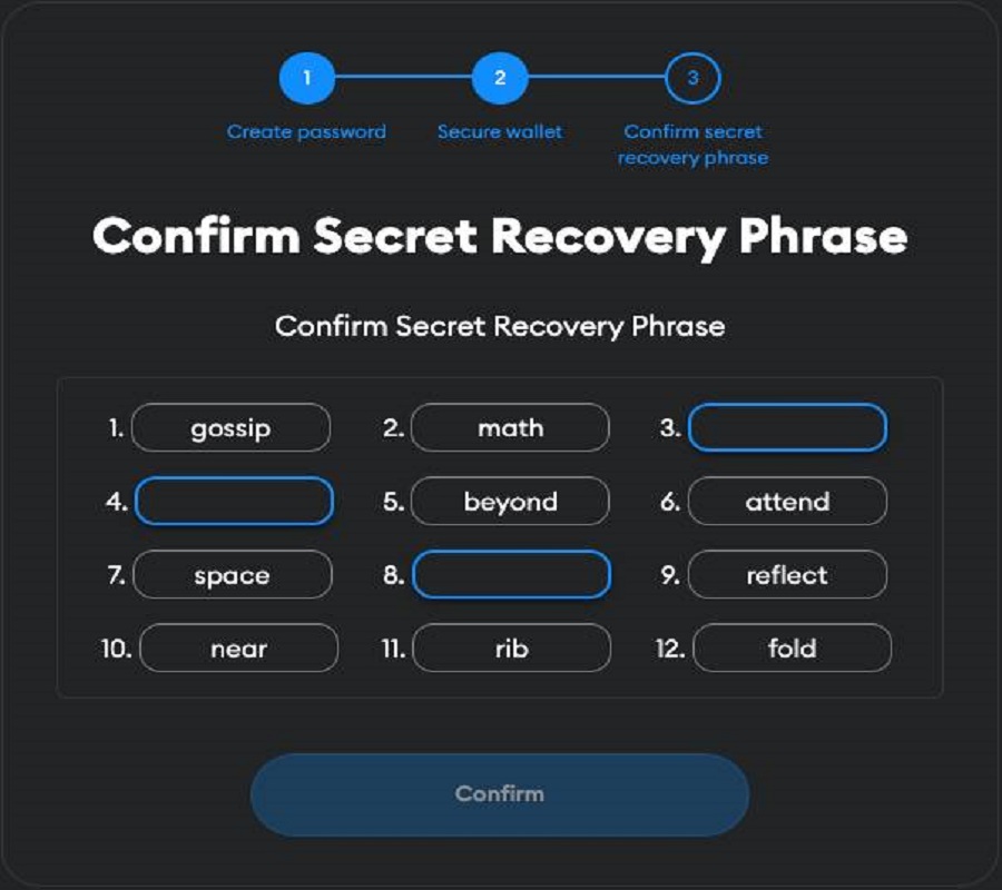 Enter the missing keywords to authenticate 12 security keywords - Select “Confirm”.