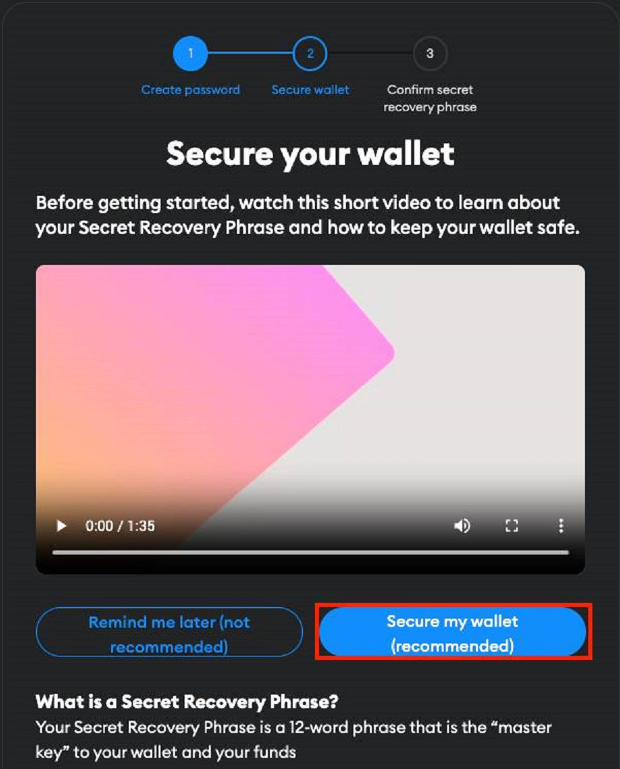 Select “Secure my wallet”